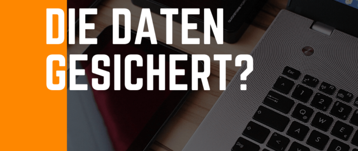 Datensicherung Datensicherung